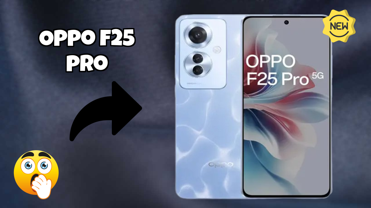 OPPO F25 Pro vs Samsung: Which Should You Choose?