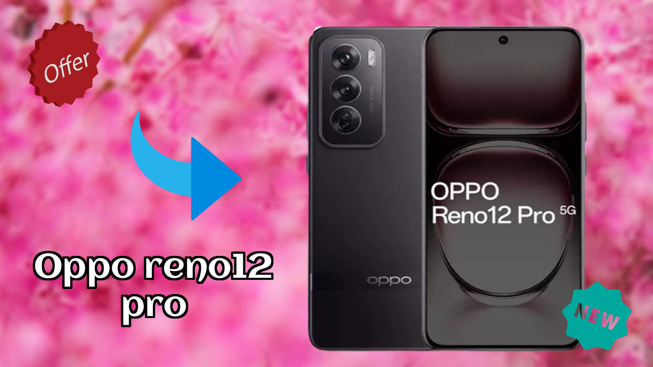 OPPO Reno12 Pro Display Size: 6.7 Inches (17.02 Cm) Screen Test