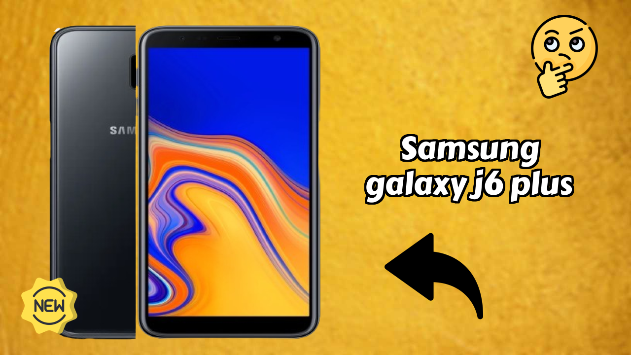 Samsung Galaxy J6 Plus Price Review: Is ₹12,999 a Good Investment?